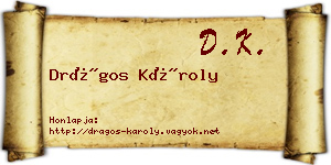 Drágos Károly névjegykártya